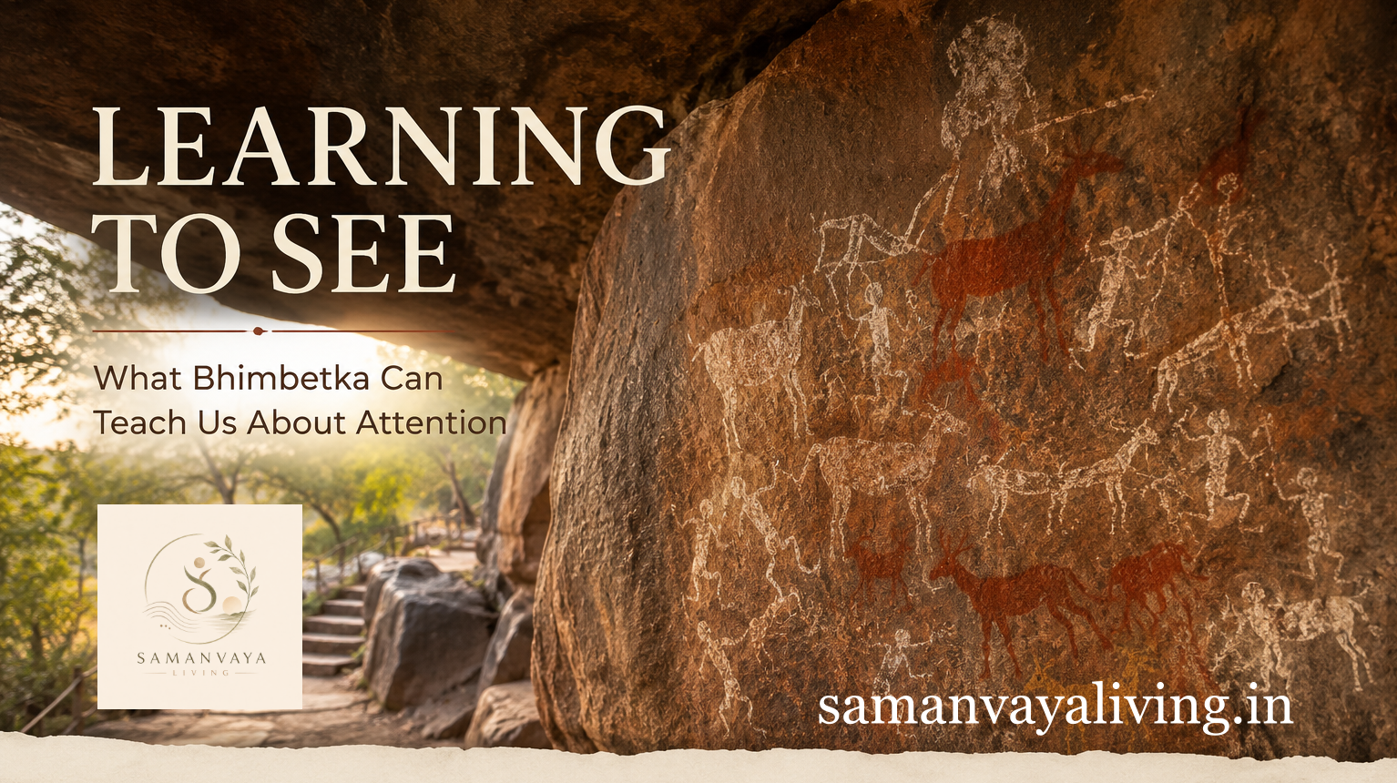 Learning to See: What Bhimbetka Can Teach Us About Attention